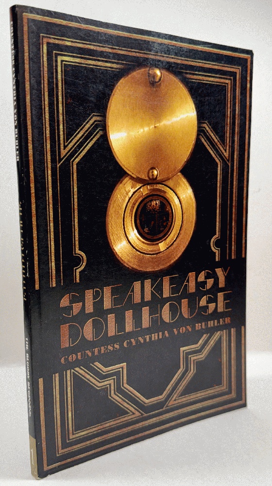 Speakeasy Dollhouse Book One: The Bloody Beginning