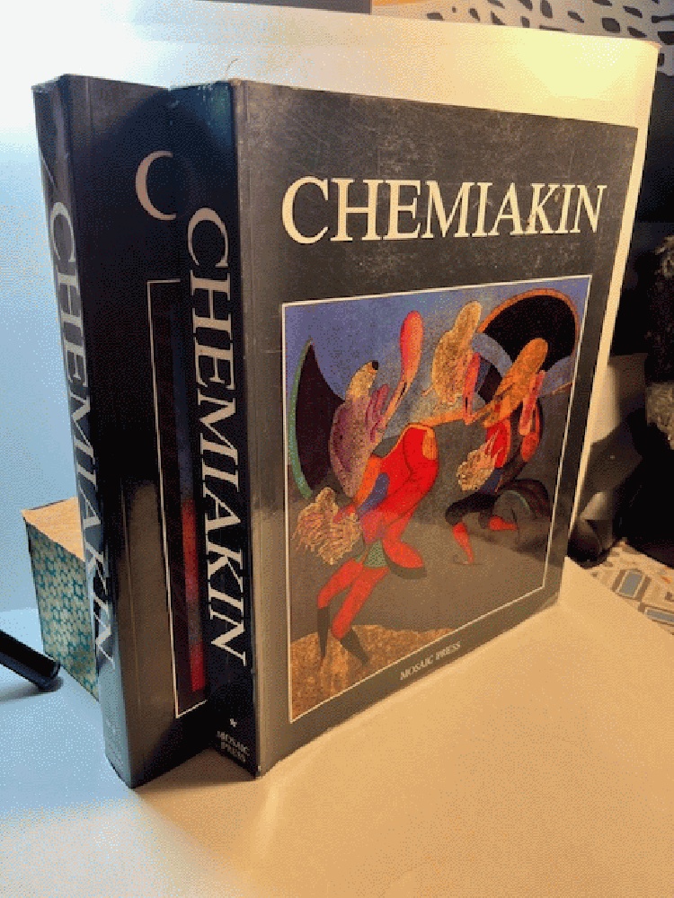 Mihail Chemiakin Volume I : Petersburg Period / Paris Period