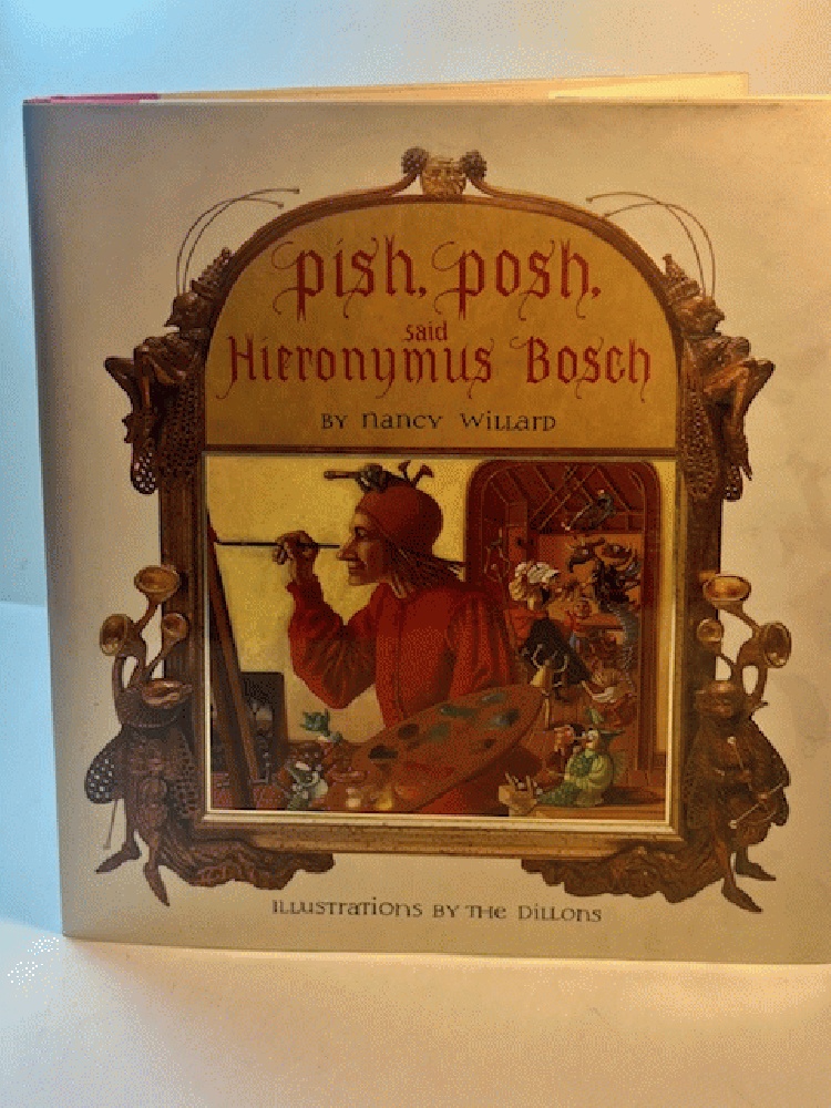 Pish, Posh, Said Hieronymus Bosch