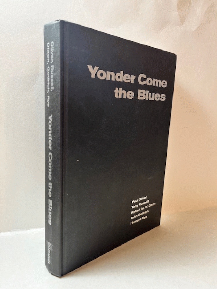 Yonder Come the Blues: The Evolution of a Genre