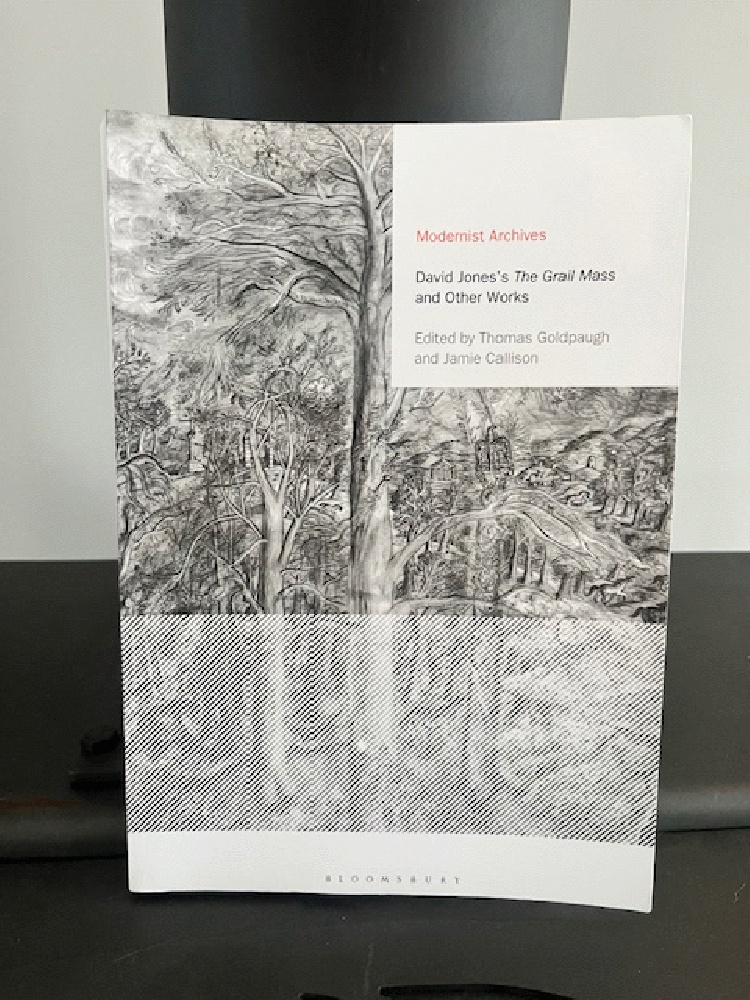 Image for David Jones's The Grail Mass and Other Works (Modernist Archives) David Jones's The Grail Mass and Other Works (Modernist Archives)