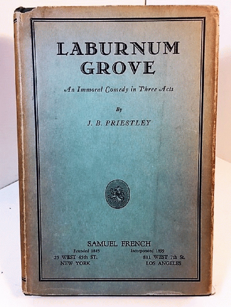 Image for Laburnum Grove: An Immoral Comedy in Three Acts by PRIESTLEY, J.B.