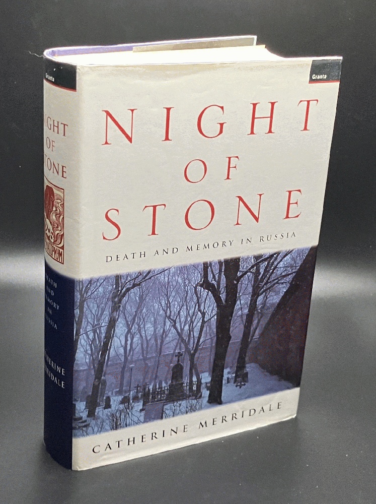 Night of Stone: Death and Memory in Russia
