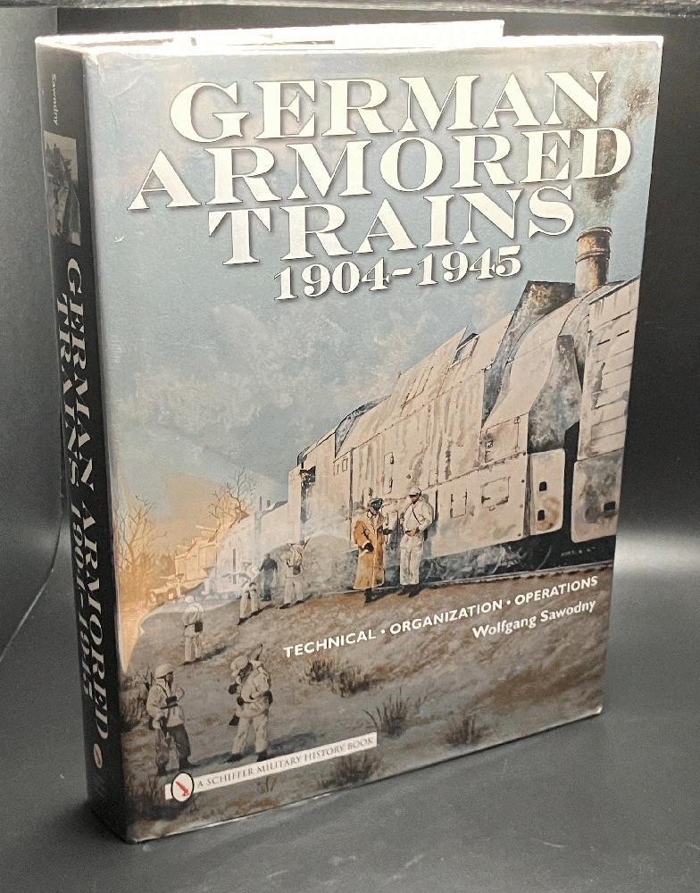 German Armored Trains 1904-1945