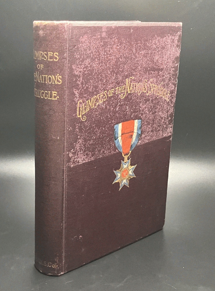Glimpses of the Nation's Struggle: A series of papers read before the Minnesota Commandery of the Loyal Legion of the United States - Vol I
