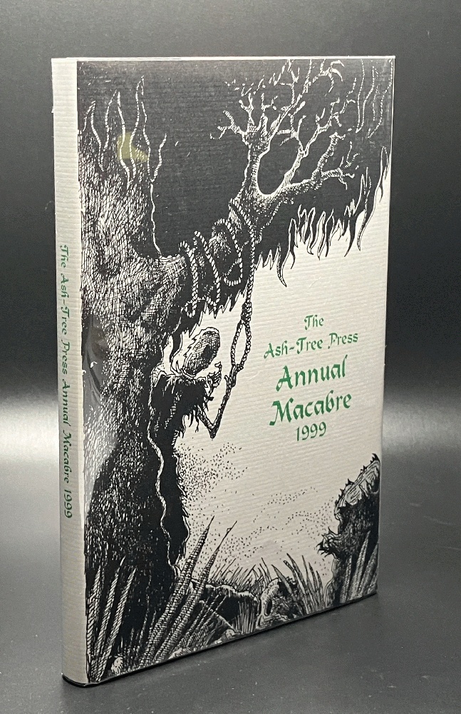 The Ash-Tree Press Annual Macabre 1999