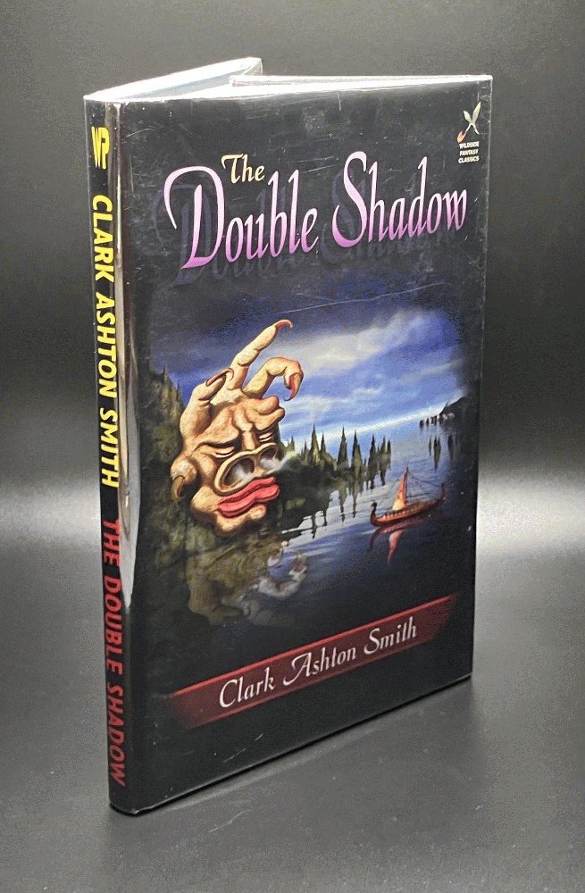The Double Shadow - Clark Ashton Smith!
