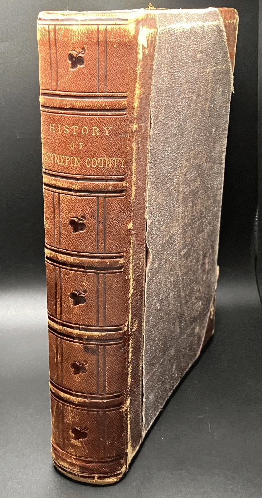 History of Hennepin County and the City of Minneapolis