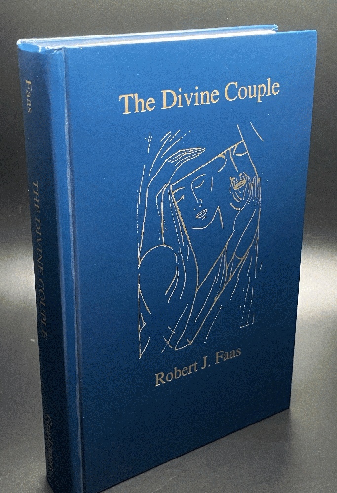 The Divine Couple: A Christian Book of Mystery on Eros-Love