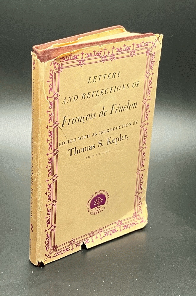 Letters and Reflections of Francis De Fenelon
