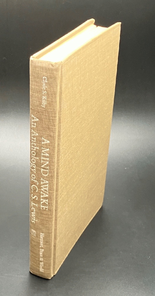 A Mind Awake: An Anthology of C. S. Lewis