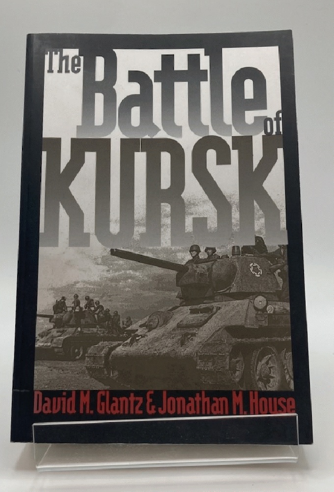 The Battle of Kursk