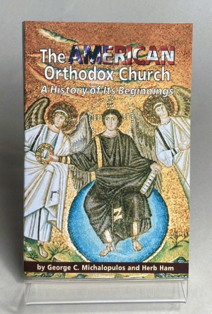American Orthodox Church: A History of Its Beginnings