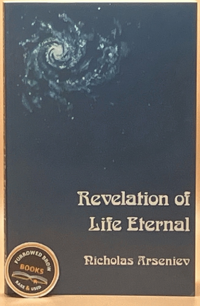 Revelation of Life Eternal: An Introduction to the Christian Message