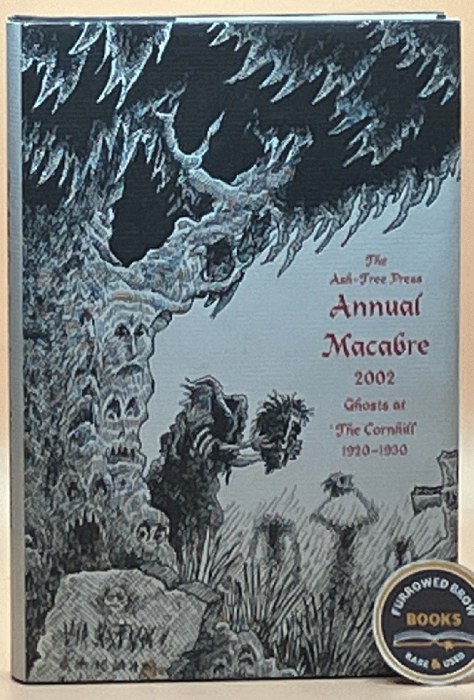 The Ash-Tree Press Annual Macabre 2002
