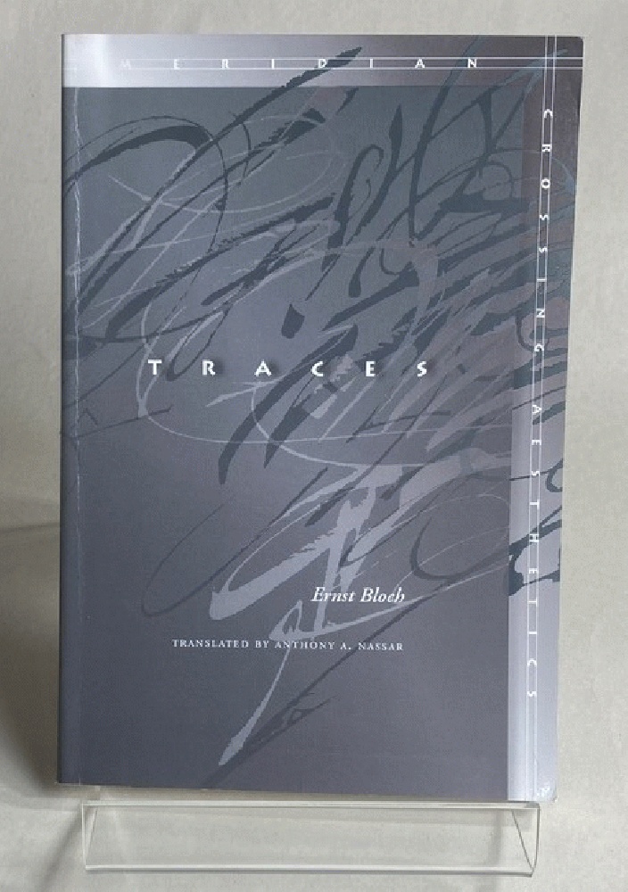 Traces (Meridian: Crossing Aesthetics)