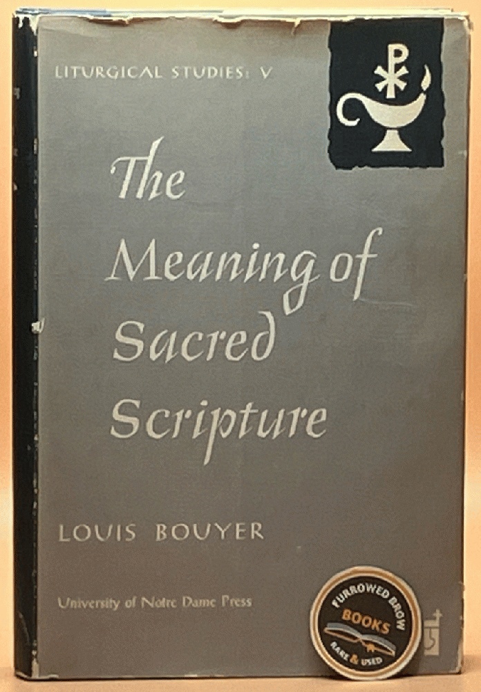 The Meaning of Sacred Scripture