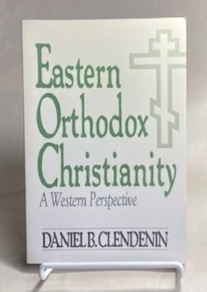 Eastern Orthodox Christianity : A Western Perspective