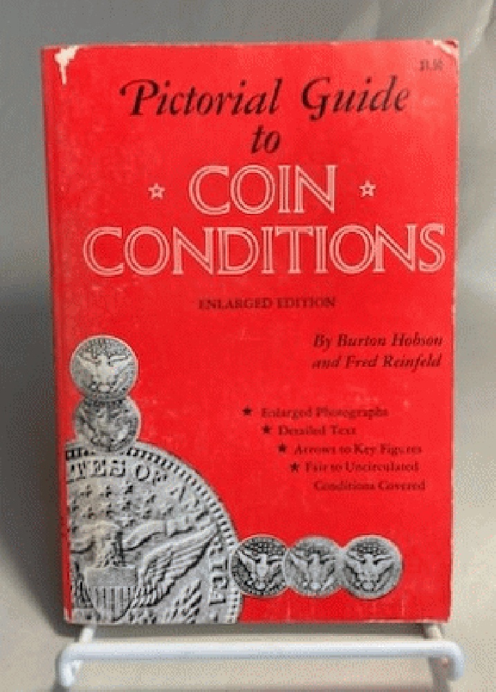 Pictorial Guide to Coin Conditions