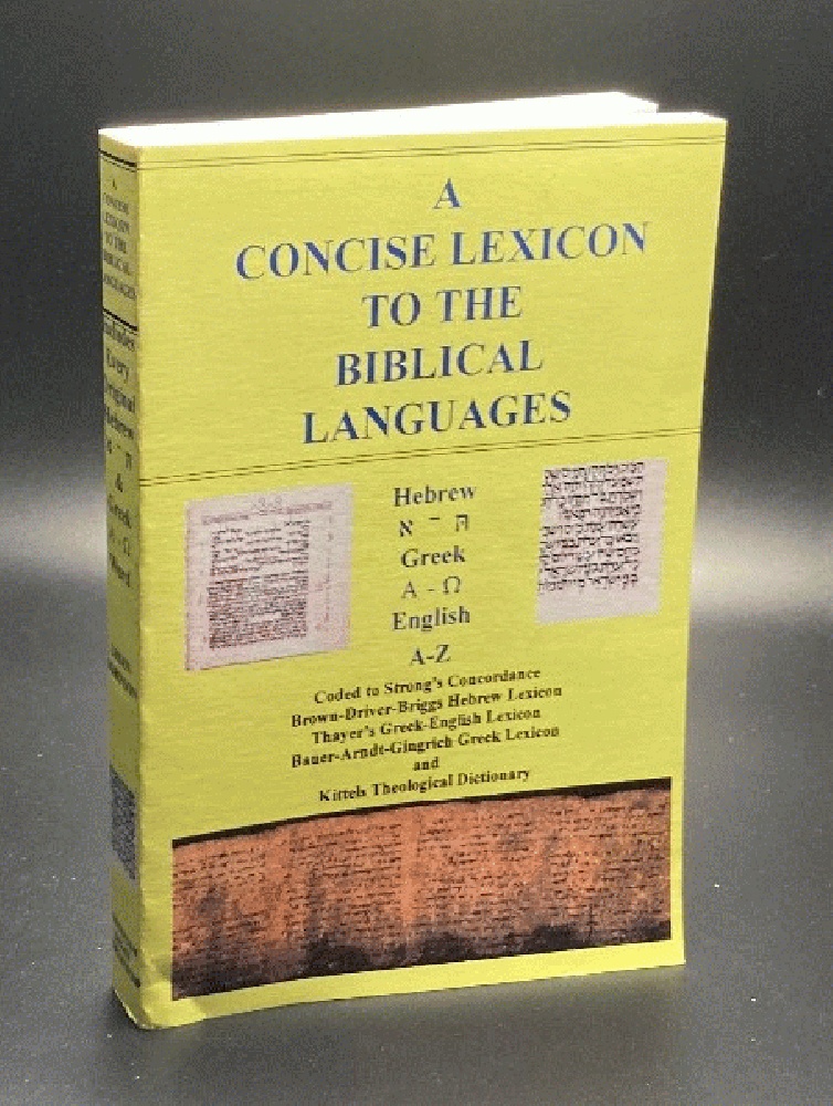 A Concise Lexicon to the Biblical Languages
