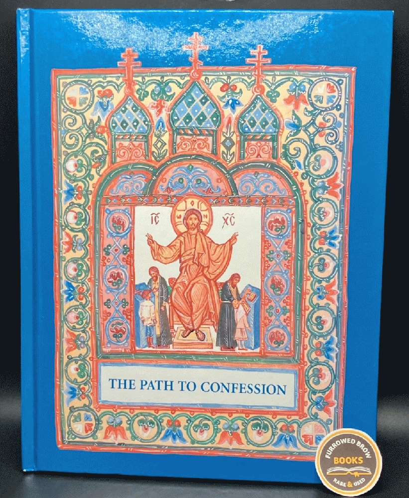 The Path to Confession: A Book for Family Reading Presented to Orthodox Children