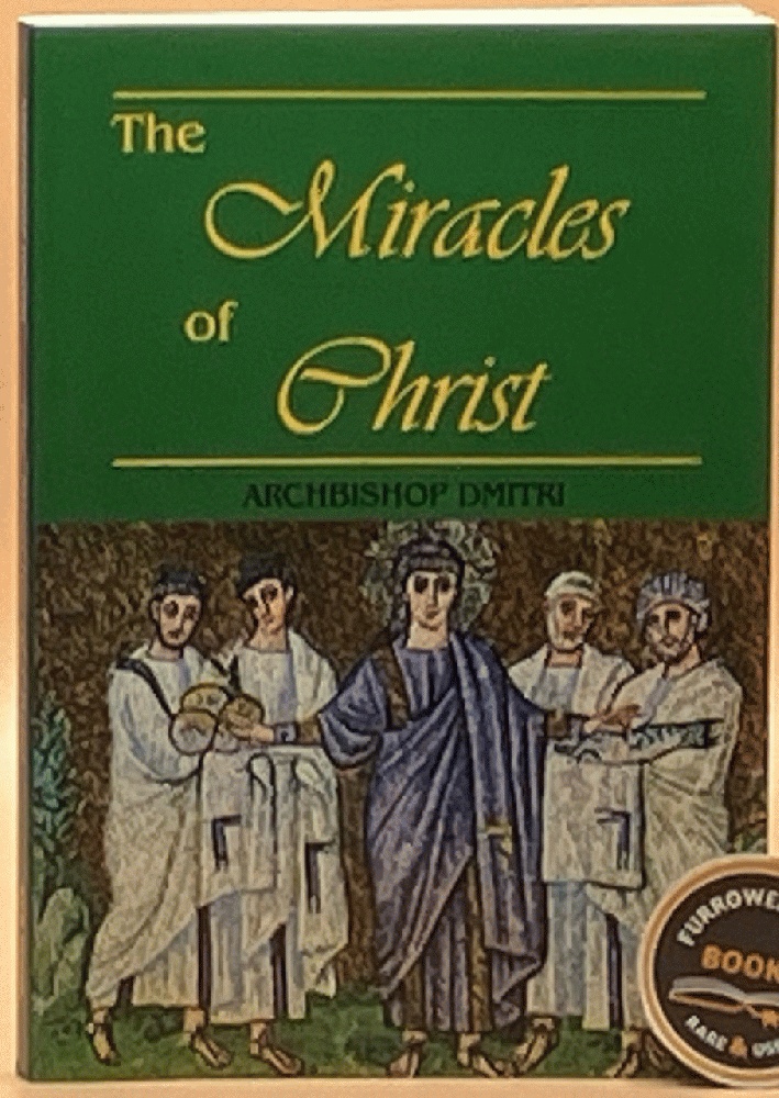 The Miracles of Christ
