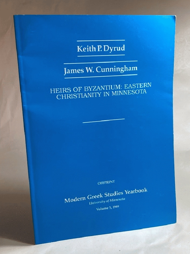 Heirs of Byzantium: Eastern Christianity in Minnesota