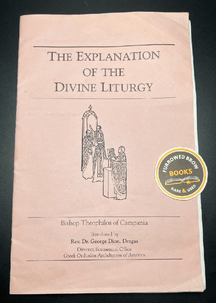 The Explanation of the Divine Liturgy