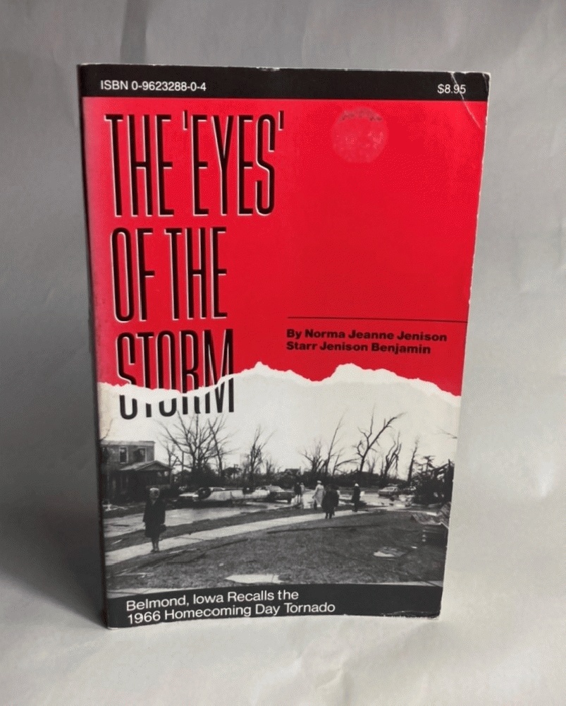 Image for The 'Eyes' of the Storm: Belmond Iowa Recalls the 1966 Homecoming Day Tornado The 'Eyes' of the Storm: Belmond Iowa Recalls the 1966 Homecoming Day Tornado