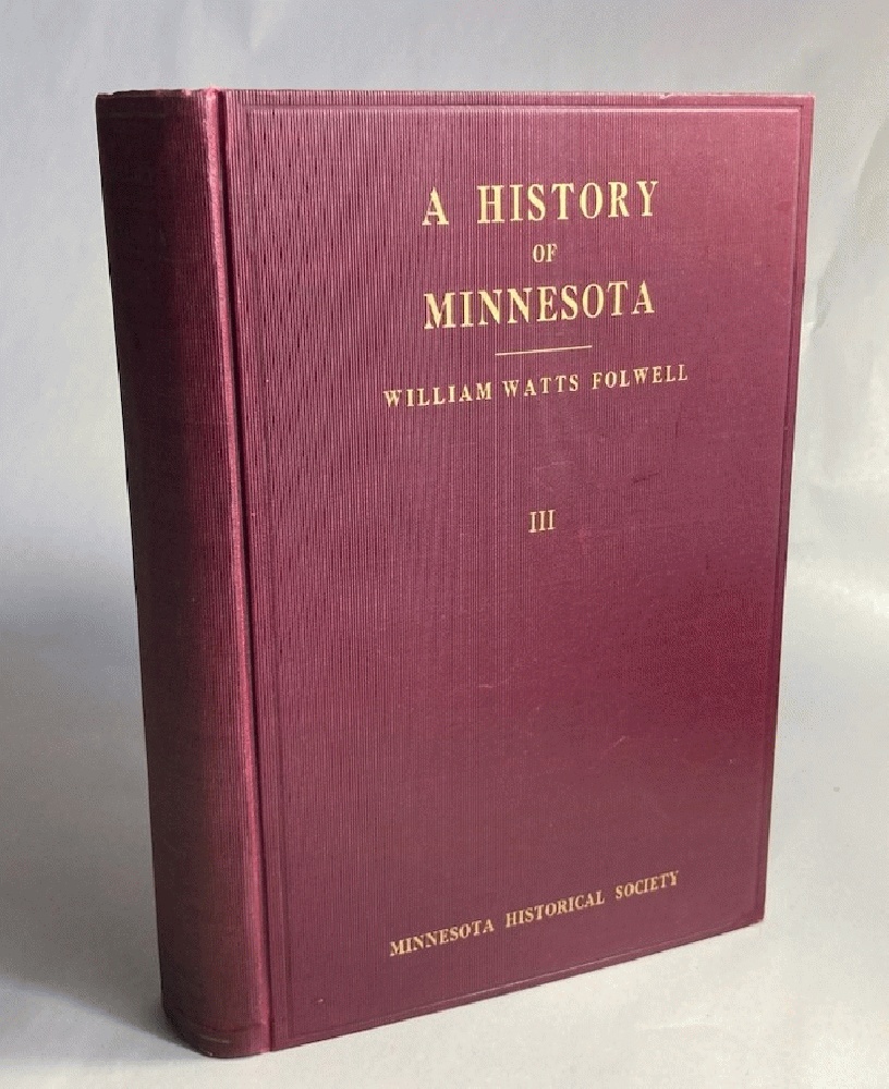 A History of Minnesota - Vol III