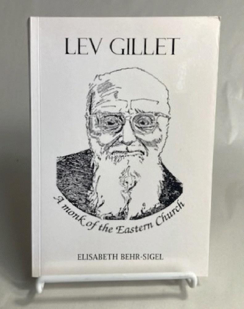 Lev Gillet: A Monk of the Eastern Church