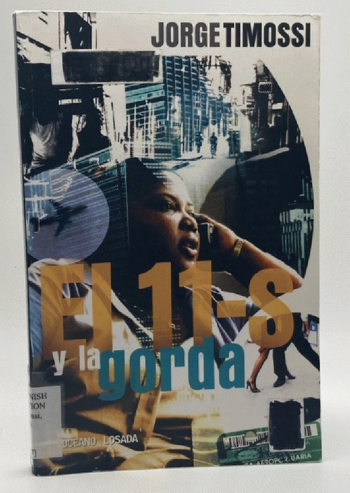 El 11-s Y La Gorda