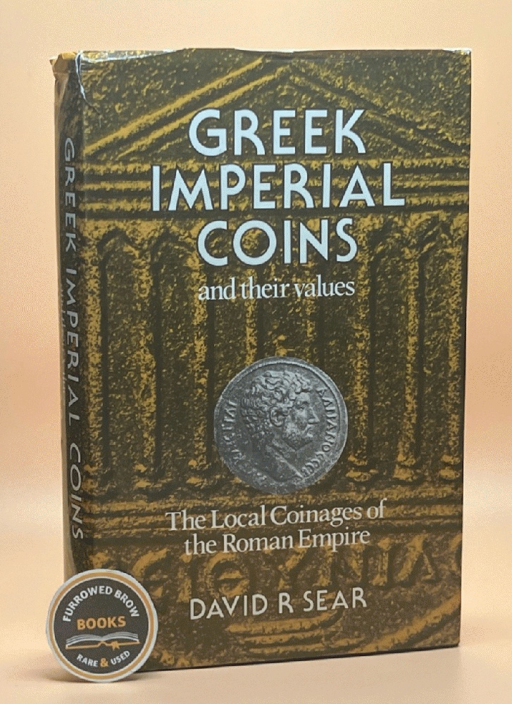 Greek Imperial Coins and their values: The Local Coinages of the Roman Empire.