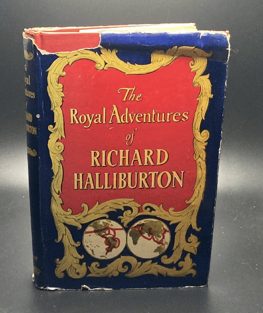 The Royal Adventures of Richard Halliburton