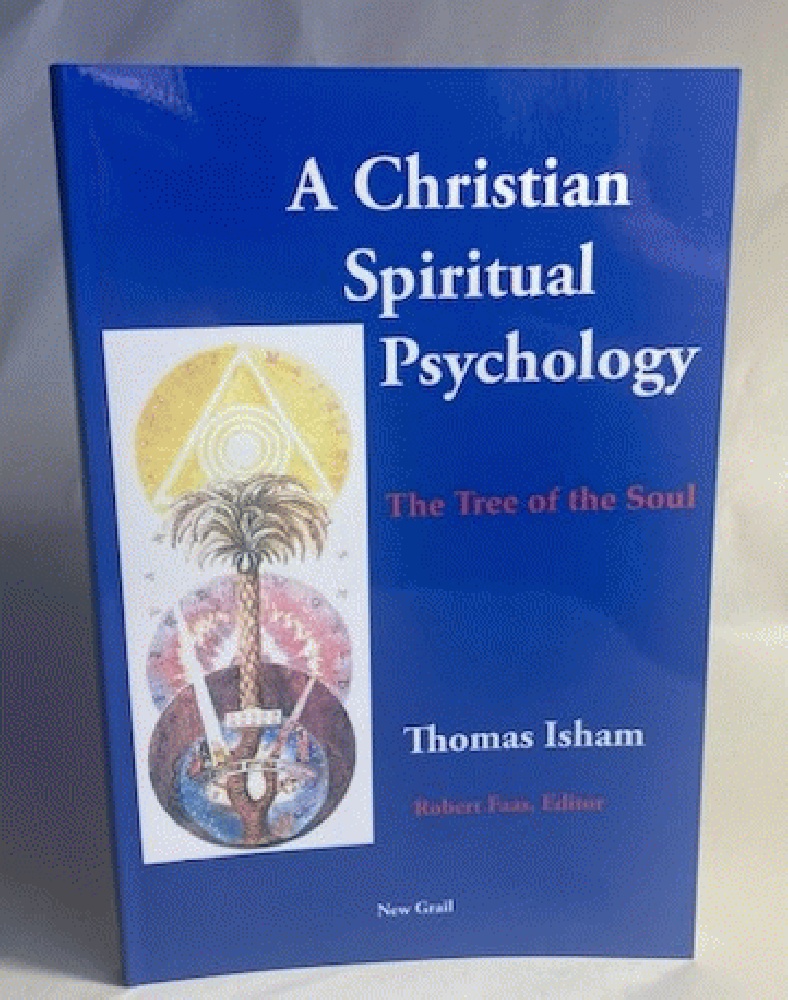 A Christian Spiritual Psychology: The Tree of the Soul