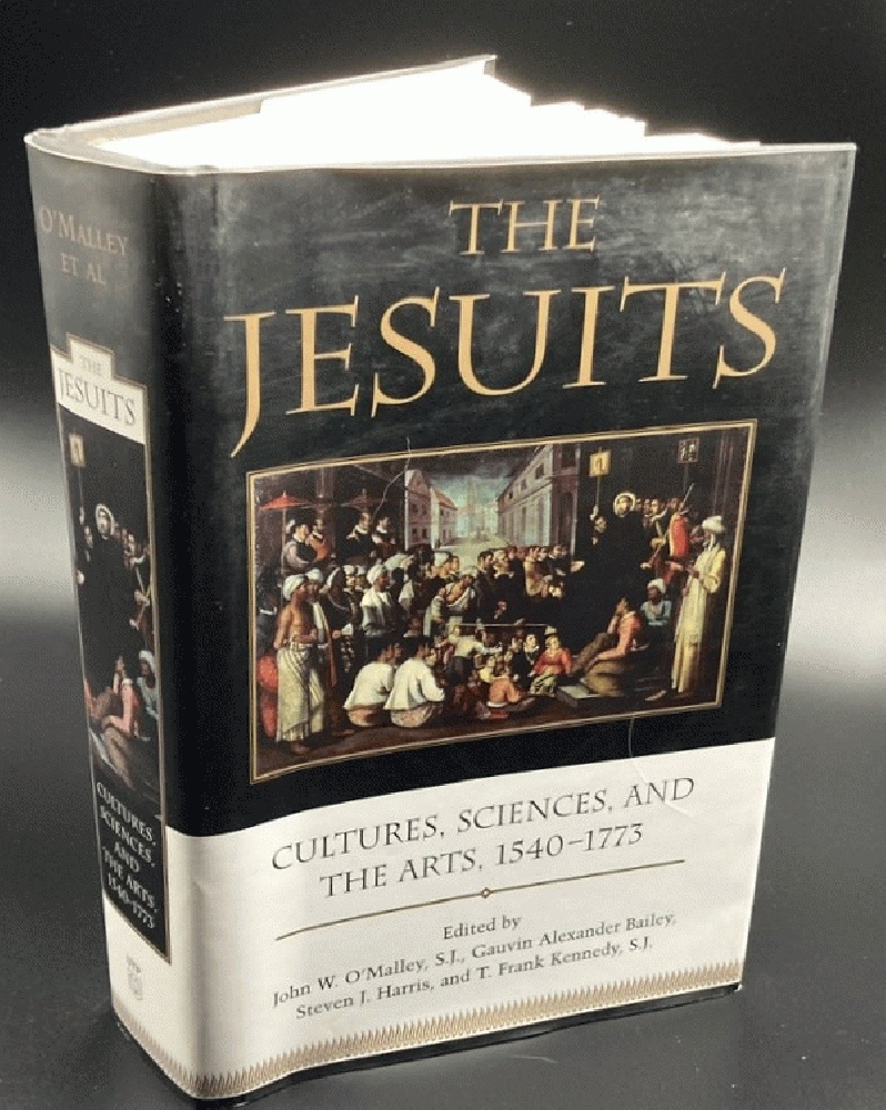 The Jesuits: Cultures, Sciences, and the Arts, 1540-1773