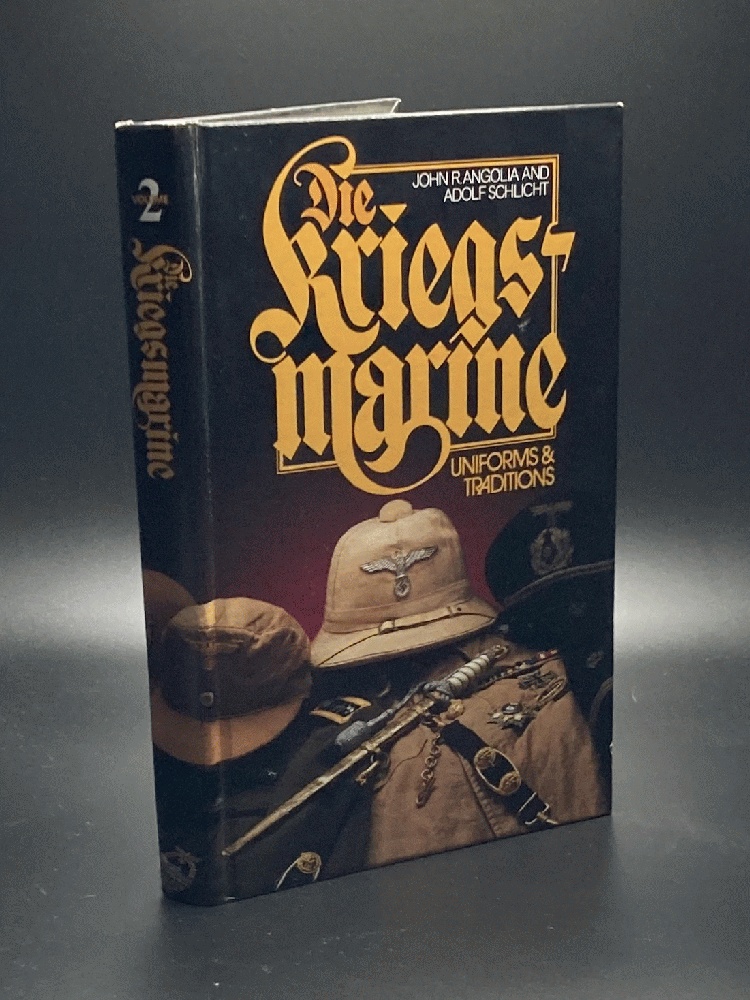 Die Kriegsmarine: Uniforms & Traditions, Volume 2