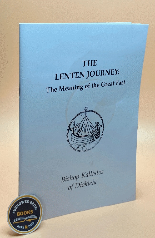 The Lenten Journey: The Meaning of the Great Fast