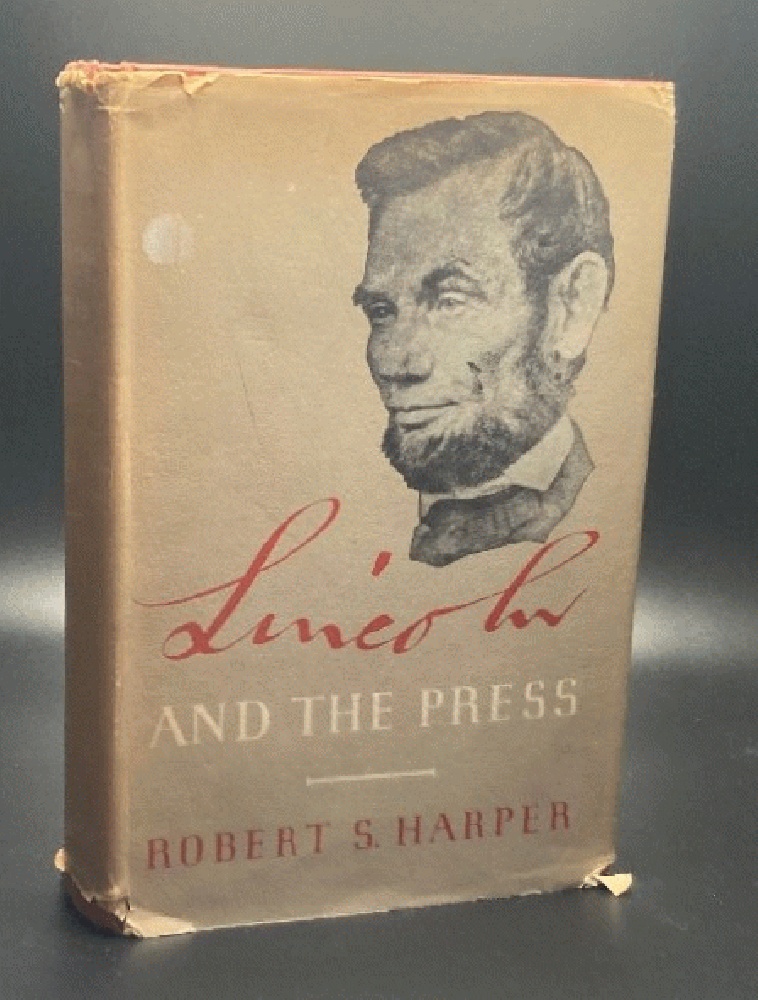 Lincoln and the Press