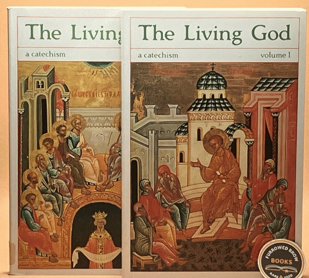 Living God: A Catechism for the Christian Faith - Volumes 1 & 2