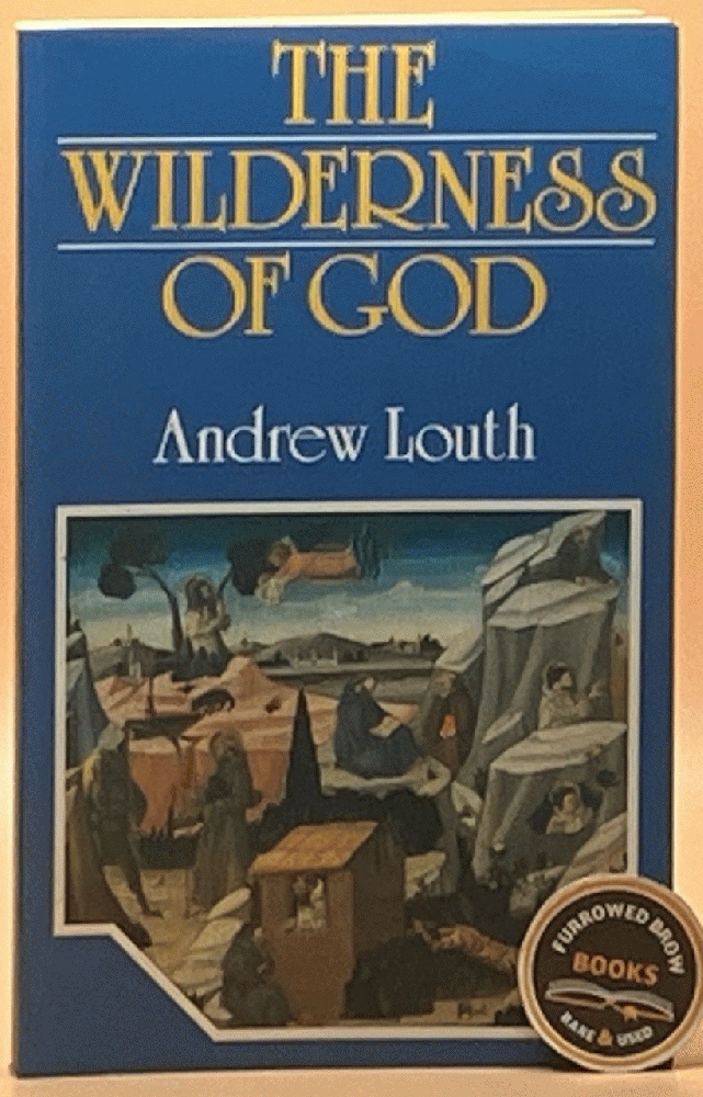 The Wilderness of God