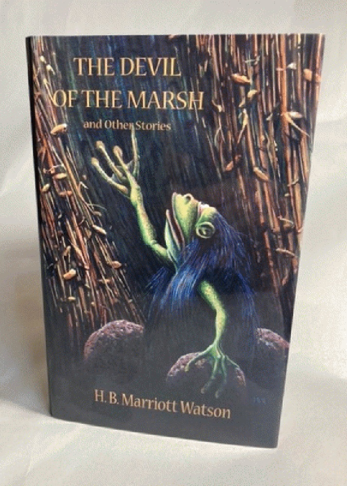 The Devil Of The Marsh And Other Stories - Ash-Tree