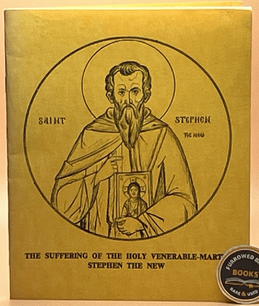 The Suffering of the Holy Venerable-Martyr Stephen the New