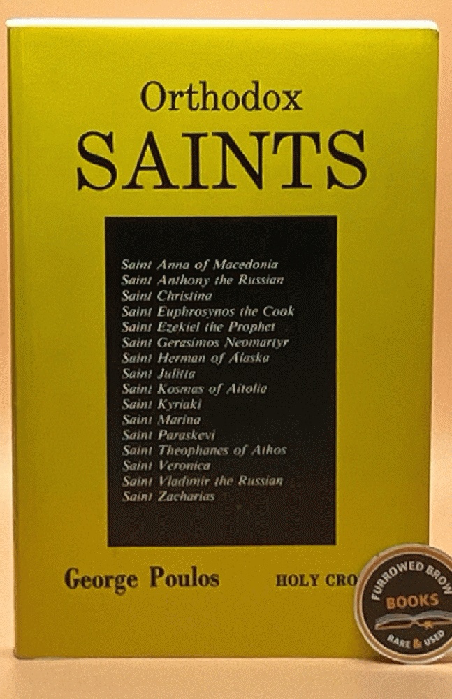 Orthodox Saints: Spiritual Profiles for Modern Man - July 1 to September 30 (Vol 3)