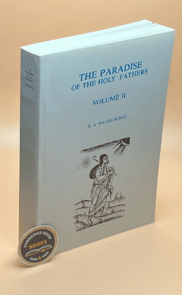The Paradise or Garden of the Holy Fathers, Volume II
