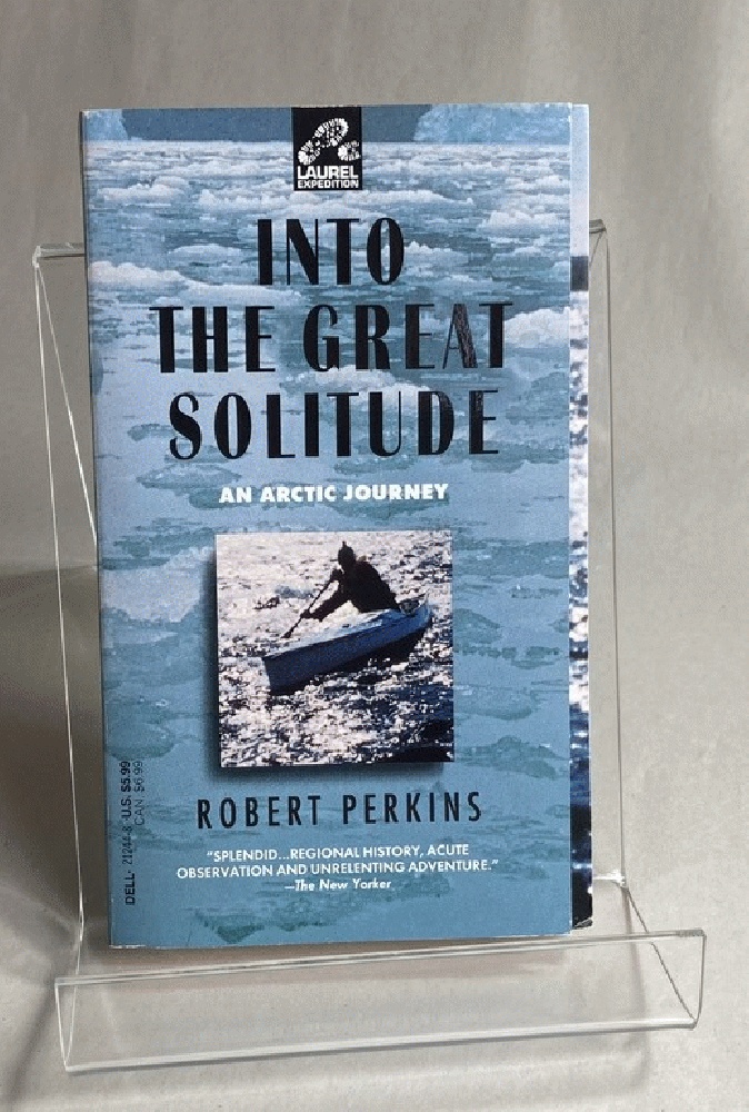 Into the Great Solitude (Laurel Expedition)
