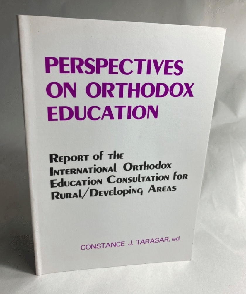 Perspectives on Orthodox Education