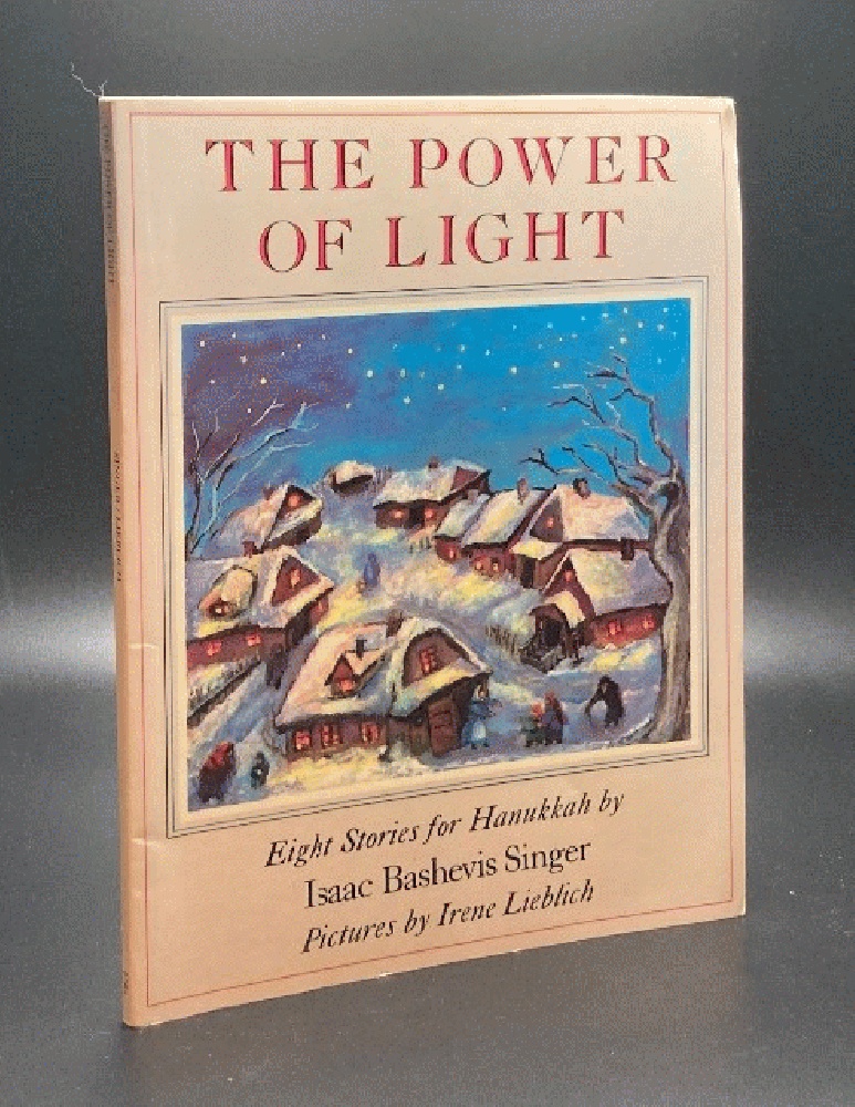 The Power of Light: Eight Stories for Hanukkah