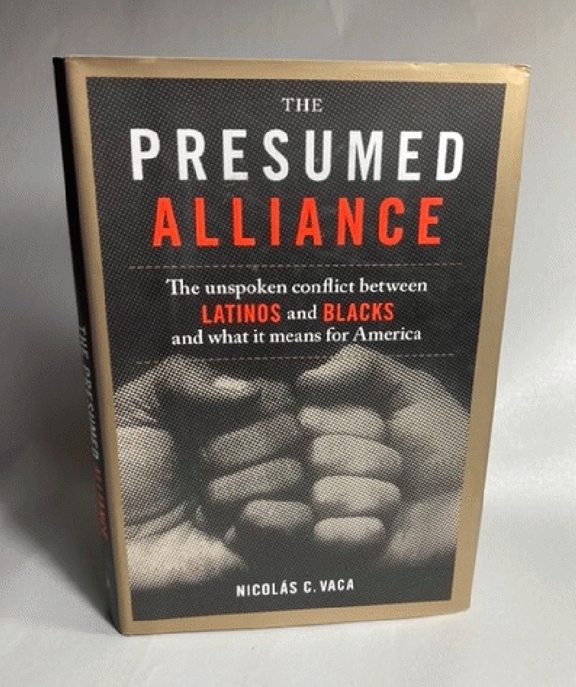 The Presumed Alliance: The Unspoken Conflict Between Latinos and Blacks and What It Means for America