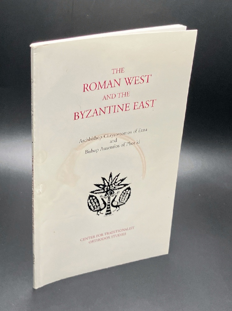 The Roman West and the Byzantine East
